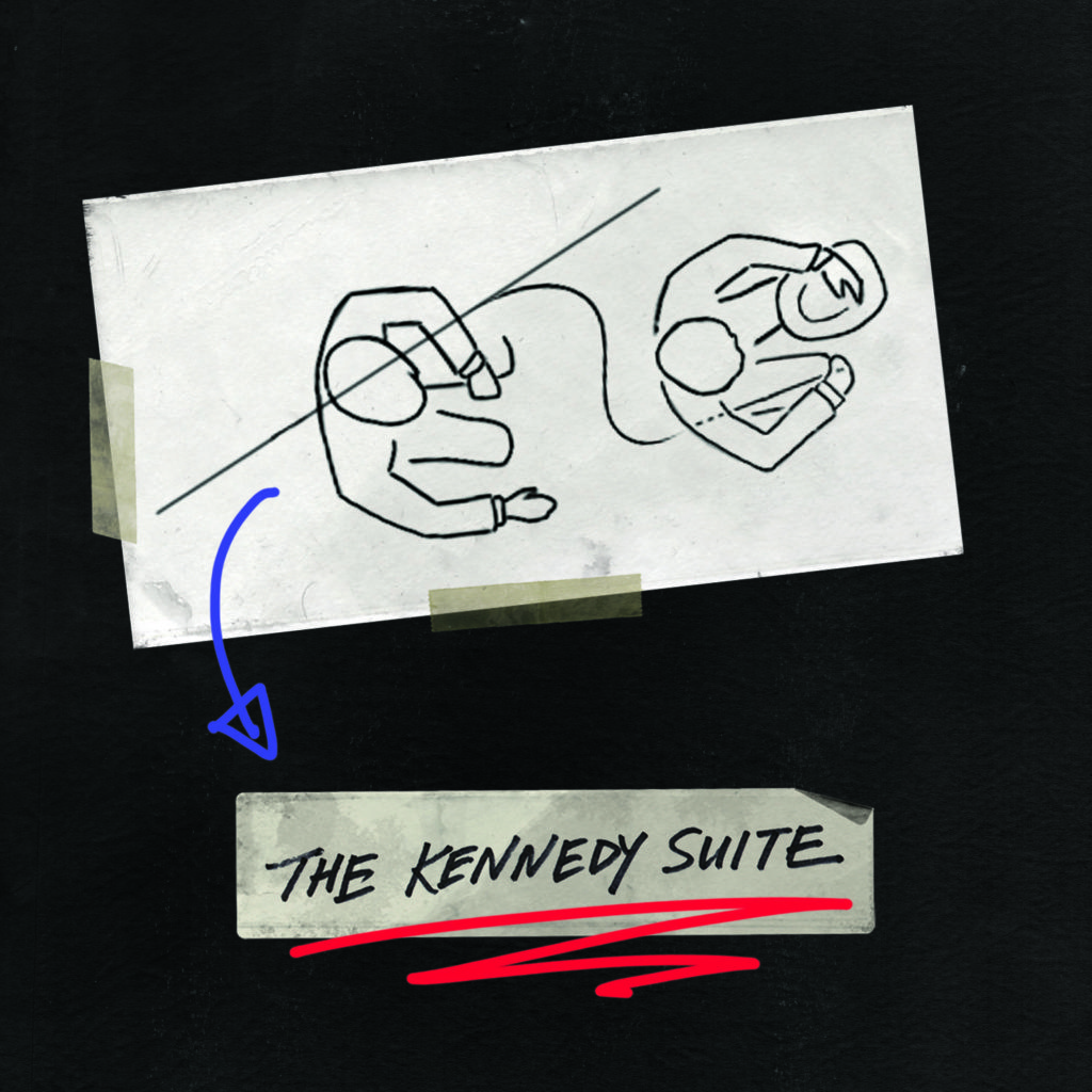 THE KENNEDY SUITE